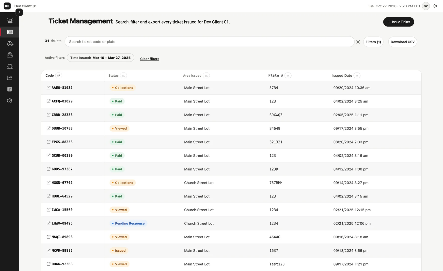 Sticky Tickets Ticket Management screen for a sample client, with sample data: a search by ticket code or plate, an issue-date filter, CSV download, and a table of tickets with their code, status (issued, viewed, paid, pending response or in collections), lot, plate and issue date.